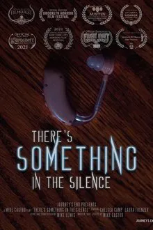 There's Something In The Silence movie poster