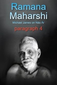 Ramana Maharshi Foundation UK: discussion with Michael James on Nāṉ Ār? paragraph 4 movie poster