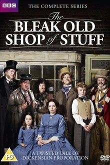 The Bleak Old Shop of Stuff tv show poster