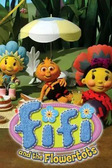 Fifi and the Flowertots tv show poster