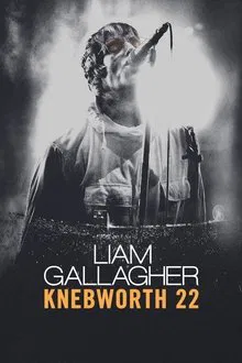 Liam Gallagher: Knebworth 22 movie poster