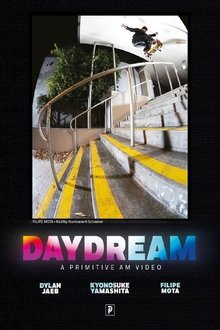 DAYDREAM | A Primitive AM Video movie poster