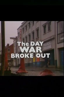 The Day War Broke Out movie poster