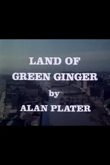 Land of Green Ginger movie poster
