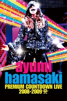 Ayumi Hamasaki Premium Countdown Live 2008–2009 A movie poster