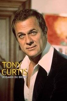 Tony Curtis: Driven to Stardom movie poster