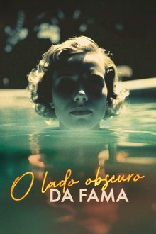 Poster da série O Lado Obscuro da Fama