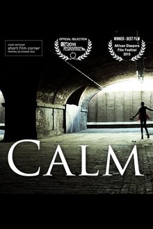 Calm movie poster