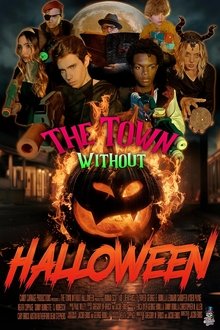 The Town Without Halloween movie poster
