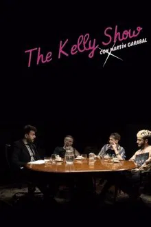 The Kelly Show con Martin Garabal movie poster