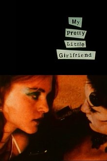 My Pretty Little Girlfriend movie poster