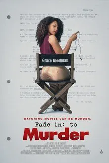 Fade in: to Murder movie poster