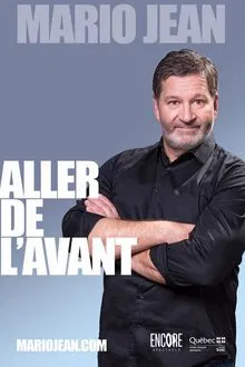 Mario Jean : Aller de l'avant movie poster