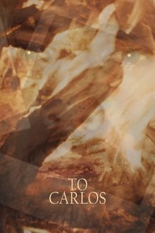 To Carlos movie poster