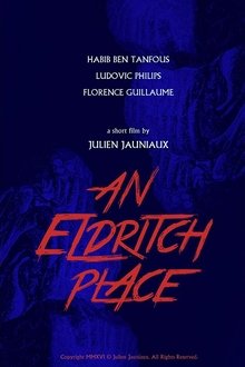 An Eldritch Place movie poster