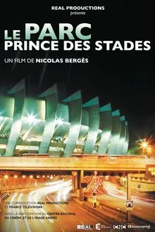 Le Parc, Prince des stades movie poster