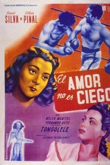 El amor no es ciego movie poster