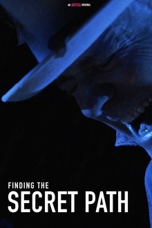 Finding the Secret Path movie poster