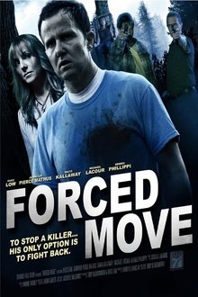Forced Move movie poster