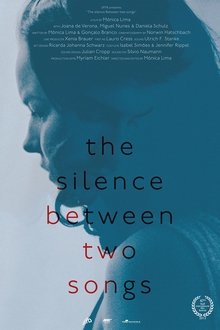 The Silence Between Two Songs movie poster