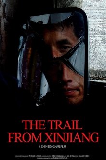 The Trail from Xinjiang movie poster