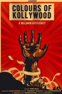Colours of Kollywood- A Melanin Deficiency movie poster