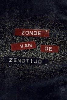 Zonde Van De Zendtijd tv show poster