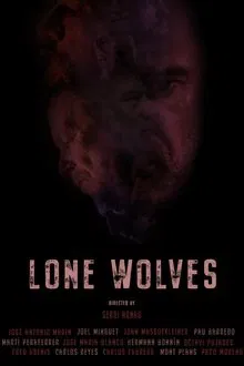 Lone Wolves movie poster