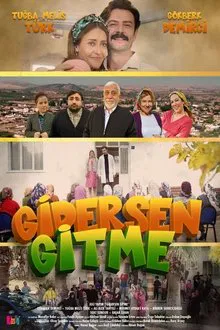 Gidersen Gitme movie poster