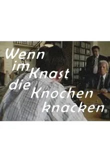 Poster do filme WIKDKK - Wenn im Knast die Knochen knacken