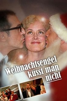 Weihnachtsengel küsst man nicht movie poster