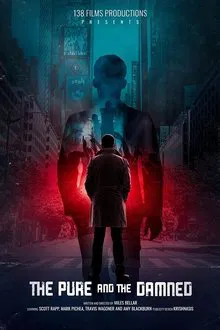 The Pure and the Damned tv show poster