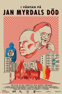 In Anticipation of Jan Myrdal's Death movie poster