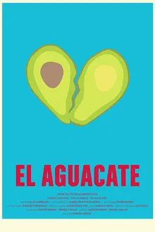 The Avocado movie poster