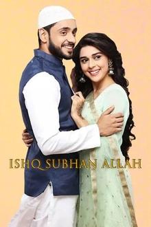 Ishq Subhan Allah tv show poster