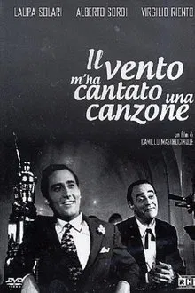 Il vento m'ha cantato una canzone movie poster