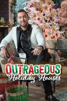 Outrageous Holiday Houses movie poster