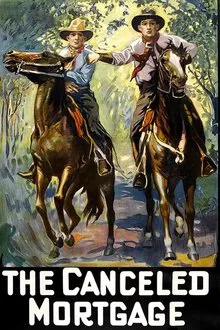 The Canceled Mortgage movie poster