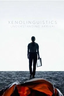 Xenolinguistics: Understanding 'Arrival' movie poster