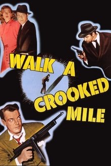 Walk a Crooked Mile movie poster