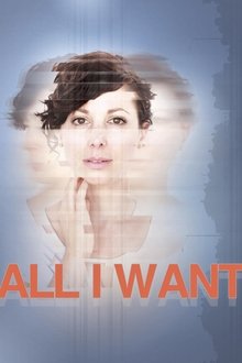 All I Want movie poster