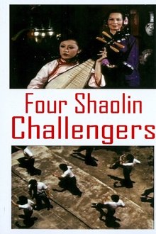 The Four Shaolin Challengers movie poster