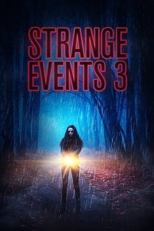 Strange Events 3 movie poster