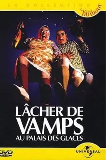 Lâcher de Vamps movie poster