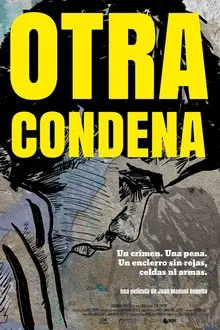 Otra condena movie poster