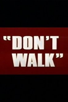 Don't Walk movie poster