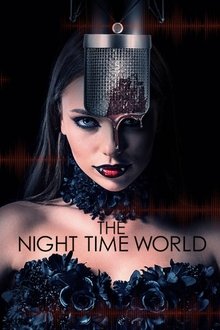 The Night Time World movie poster