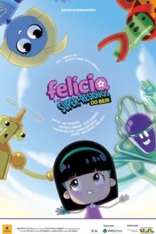 Felícia e os Super-Resíduos do Bem movie poster