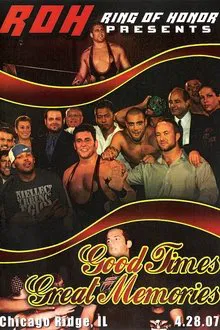 ROH: Good Times, Great Memories movie poster