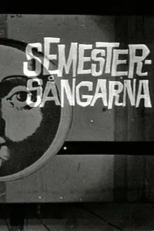 Semestersångarna movie poster